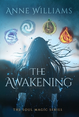 The Awakening by Anne Williams