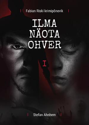 Ilma näota ohver by Stefan Ahnhem