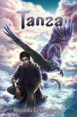 Tanza - epic fantasy novel by Amanda Greenslade