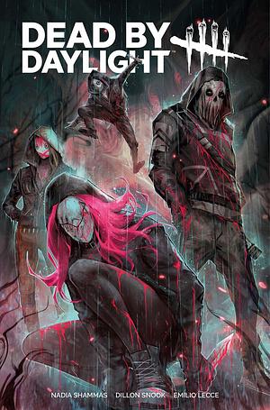 Dead by Daylight #1 by Emilio Lecce, Nadia Shammas, Dillon Snook