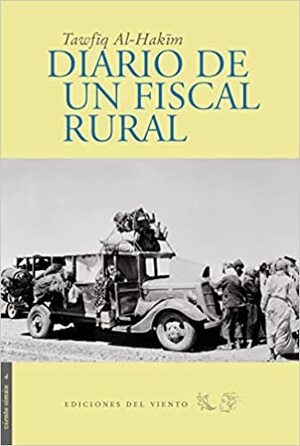 Diario de un fiscal rural by Tawfiq al-Hakim