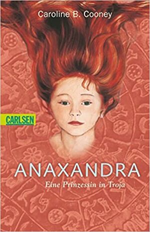 ANAXANDRA by Caroline B. Cooney