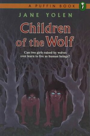 Children of the Wolf by Jane Yolen