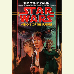 Vision of the Future by Timothy Zahn