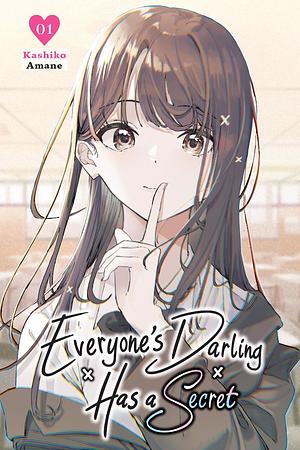 EVERYONE'S DARLING HAS A SECRET, VOL. 1 by Kashiko Amane