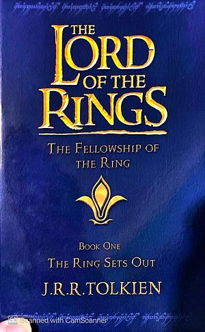 The Fellowship of the Ring Book 1  by J.R.R. Tolkien