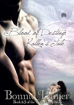 Blood of Destiny: Kallen's Tale by Bonnie Lamer