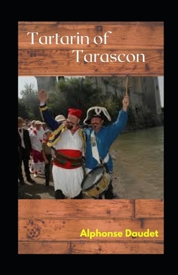 Tartarin of Tarascon illustrated by Alphonse Daudet