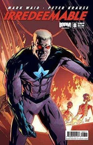 Irredeemable #8 by Mark Waid