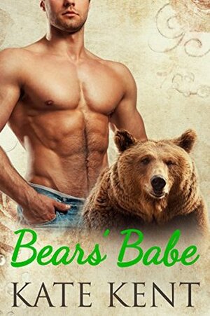 Bears' Babe by Kate Kent