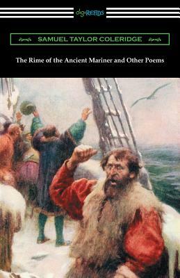 The Rime of the Ancient Mariner and Other Poems: (with an Introduction by Julian B. Abernethy) by Samuel Taylor Coleridge