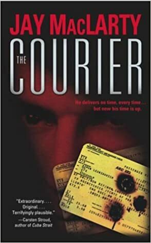 The Courier by Jay MacLarty