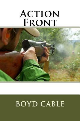 Action Front by Boyd Cable