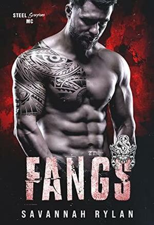 Fangs by Savannah Rylan