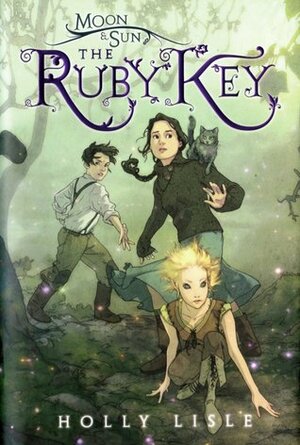 The Ruby Key by Holly Lisle