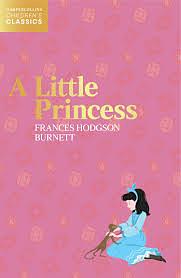 A Little Princess by Frances Hodgson Burnett