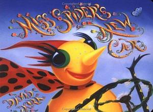 Miss Spider's New Car by David Kirk by David Kirk, David Kirk