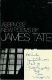 Absences; New Poems by James Tate