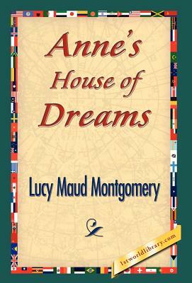 Anne's House of Dreams by L.M. Montgomery