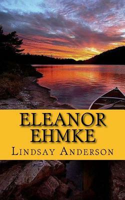 Eleanor Ehmke by Lindsay Anderson
