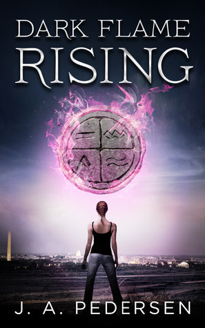 Dark Flame Rising by J.A. Pedersen