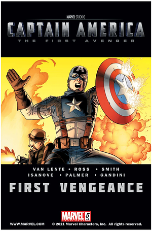 Captain America: The First Avenger #5: First Vengeance by Luke Ross, Fred Van Lente