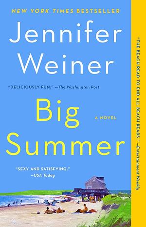 Big Summer by Jennifer Weiner