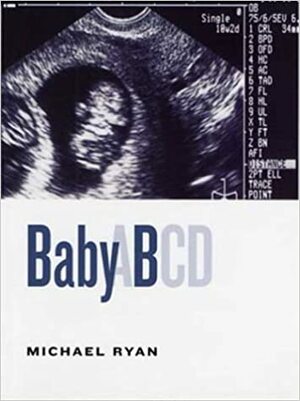 Baby B by Michael Ryan