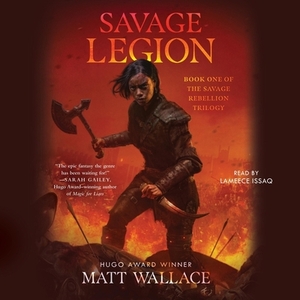 Savage Legion by Matt Wallace