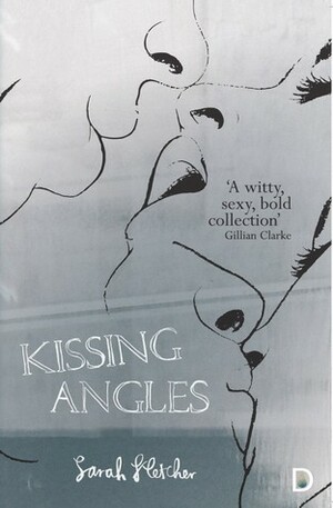 Kissing Angles by Sarah Fletcher