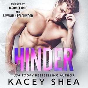 Hinder by Kacey Shea