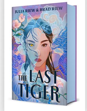 The Last Tiger by Julia Riew, Brad Riew