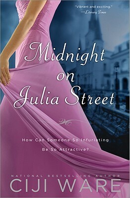 Midnight on Julia Street by Ciji Ware