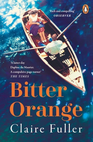 Bitter Orange by Claire Fuller