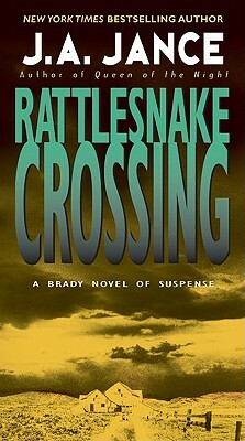 Rattlesnake Crossing by J.A. Jance