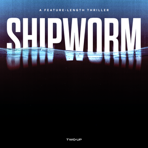 Shipworm by Zack Akers