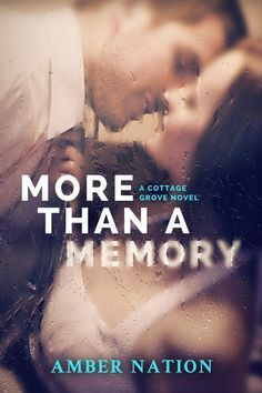 More Than a Memory by Amber Nation