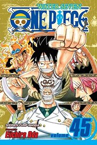 One Piece, Volume 45: You Have My Sympathies by Eiichiro Oda