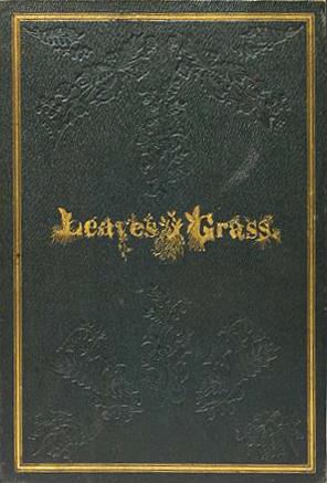 Leaves of Grass by Walt Whitman