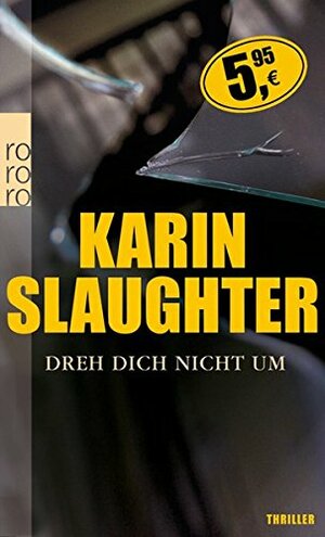 Dreh Dich Nicht Um by Sophie Zeitz, Karin Slaughter