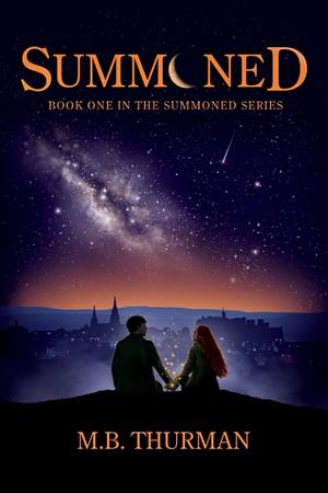 Summoned by M.B. Thurman