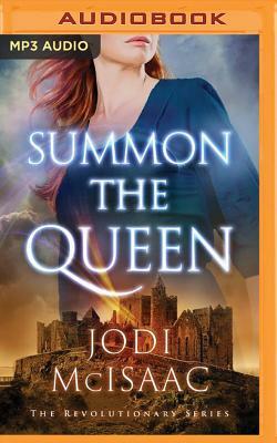 Summon the Queen by Jodi McIsaac