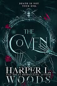 The Coven by Adelaide Forrest, Harper L. Woods