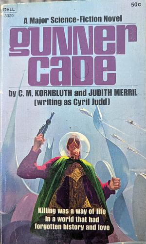 Gunner Cade by Cyril Judd