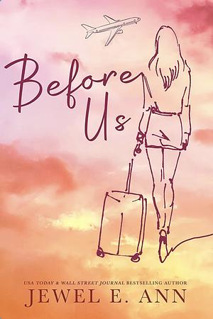 Before Us by Jewel E. Ann