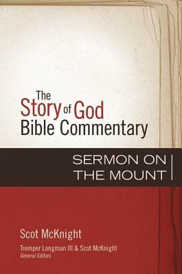 Sermon on the Mount by Scot McKnight