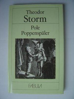 Pole Poppenspaeler by Theodor Storm, Carl Offterdinger