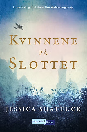 Kvinnene på slottet by Jessica Shattuck