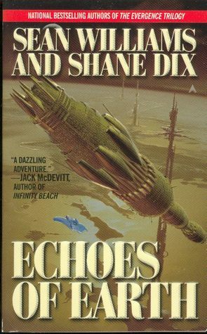 Echoes of Earth by Sean Williams, Shane Dix