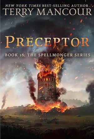 Preceptor by Terry Mancour